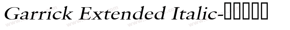 Garrick Extended Italic字体转换